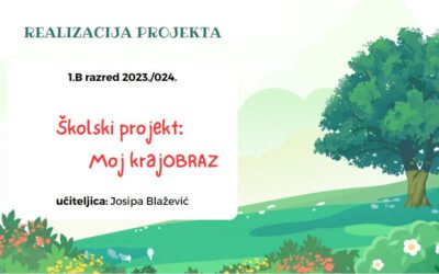 Školski projekt: Moj krajOBRAZ