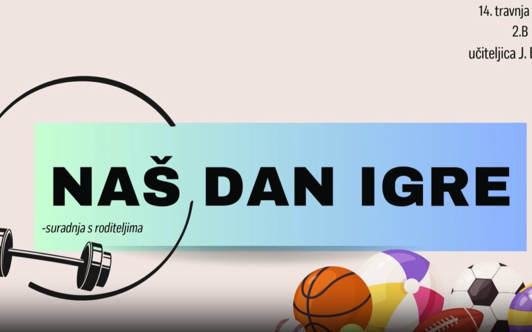 Naš dan igre